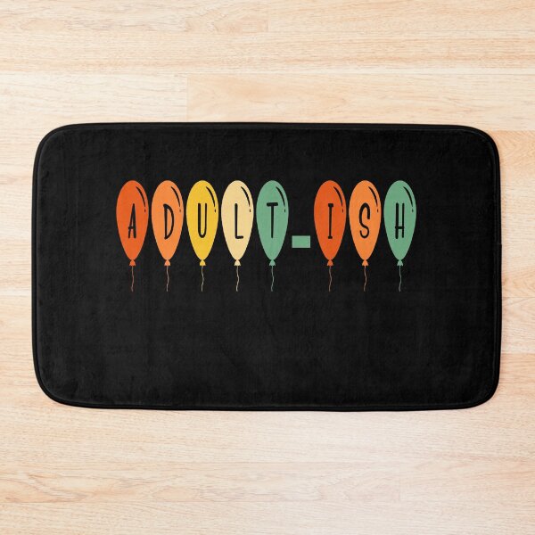 Item preview, Adult-ish Funny Adult Humor designed and sold by ZiesMerch.