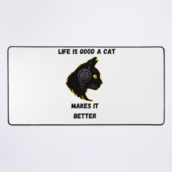 Item preview, Life is good a cat makes it better designed and sold by EagleArtist12.