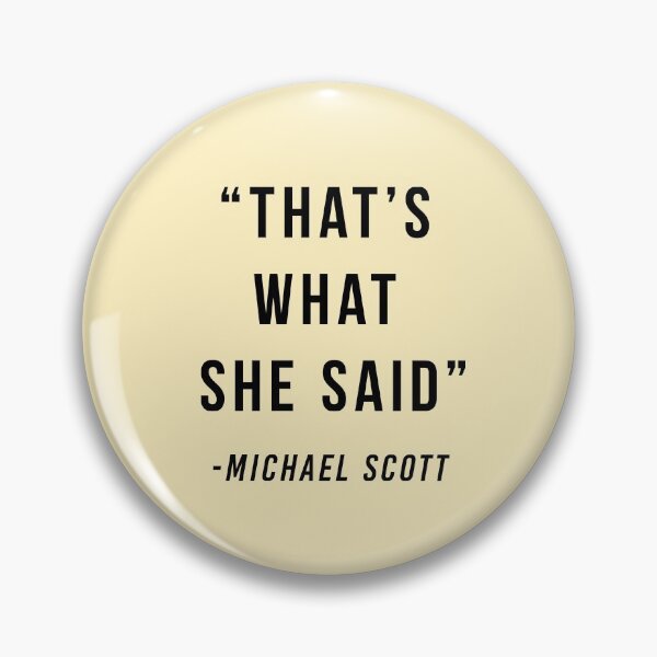 Item preview, Frase eso es lo que dijo ella The office Michael Scott designed and sold by MaMoAn.