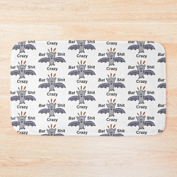 Item preview, Are you Bat Shit Crazy lol??? designed and sold by Keatos.