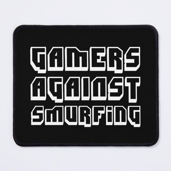 Item preview, Gamers Against Smurfing designed and sold by MnEmzStudio.