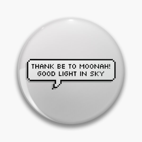 Item preview, thank be to moonah! quote designed and sold by captcaveprick.