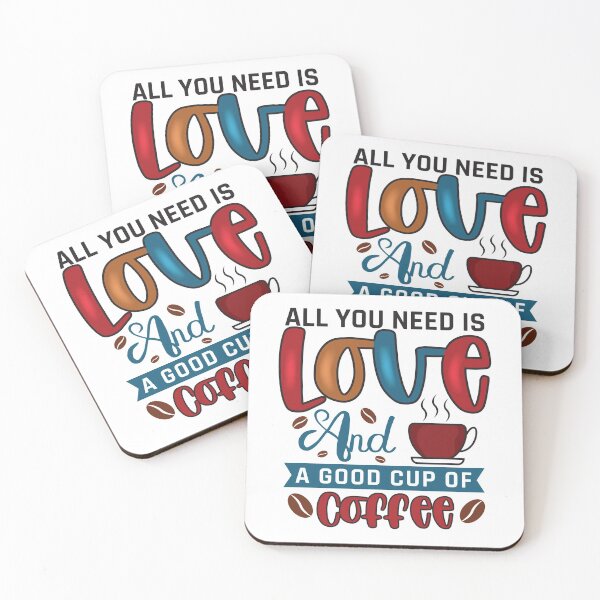 Item preview, ALL YOU NEED IS LOVE & A GOOD CUP OF COFFEE designed and sold by HASSANBADRI2050.