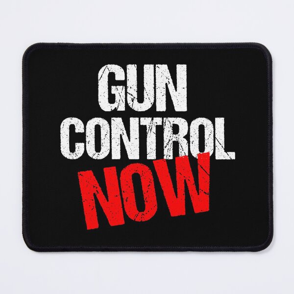Item preview, Gun Control Now designed and sold by Epic Love Designs.