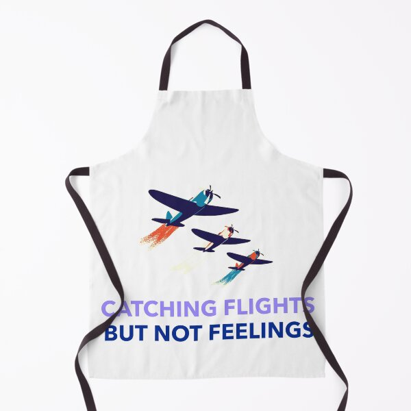Item preview, Catching Flights Not Feelings designed and sold by LightningCK.