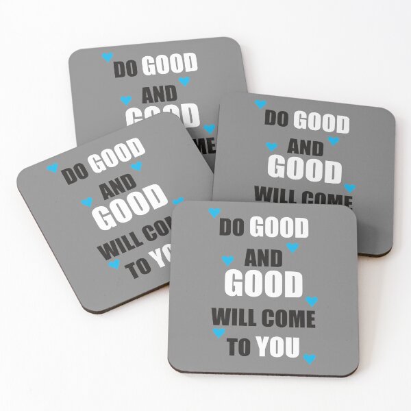 Item preview, Do good and good will come to you - phrase quote designed and sold by StudioKokor.