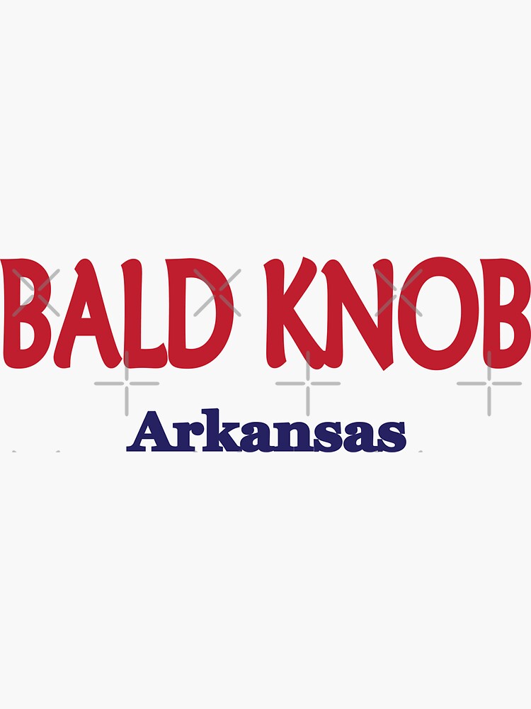 "Bald Knob, Arkansas" Sticker for Sale by PSCSCo Redbubble
