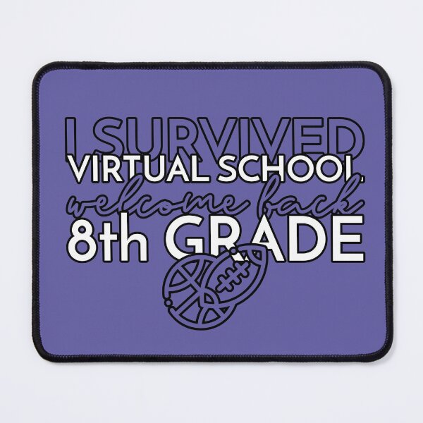 Item preview, I Survived Virtual School - 8th Grade designed and sold by CRHPOD20.