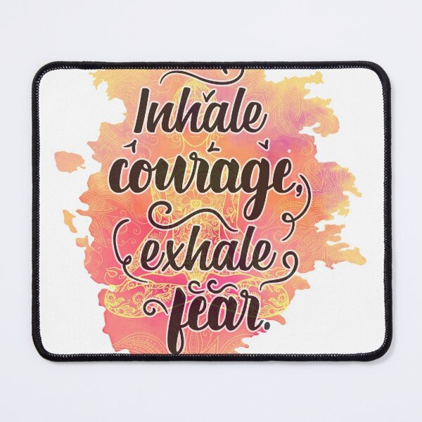 Item preview, Inhale Courage - Exhale Fear | Yoga love designed and sold by Petra Becker.