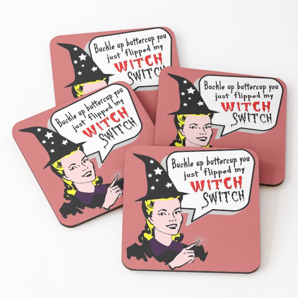 Item preview, Buckle Up Buttercup You Just Flipped My Witch Switch designed and sold by printhappy4you.