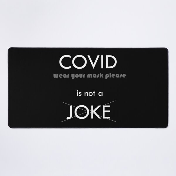 Item preview, covid is not a joke designed and sold by Abu3mad 98.