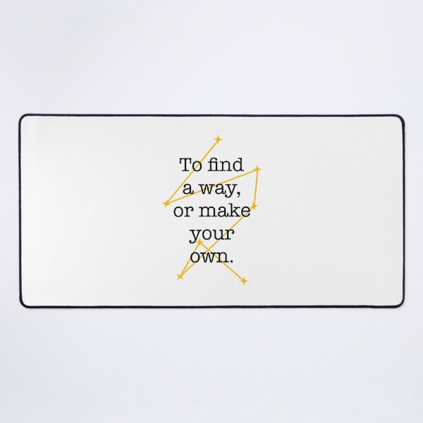 Item preview, The Invisible Life of Addie LaRue to Find a Way Quote designed and sold by doodlesbyCara.
