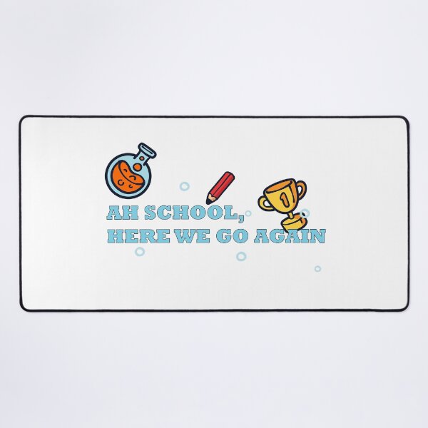 Item preview, ah school , here we go again designed and sold by ID01.