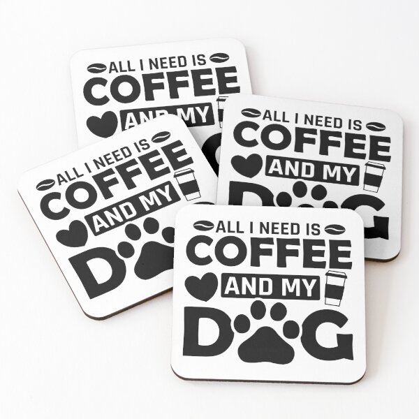 Item preview, ALL I NEED IS COFFEE AND MY DOG designed and sold by HASSANBADRI2050.