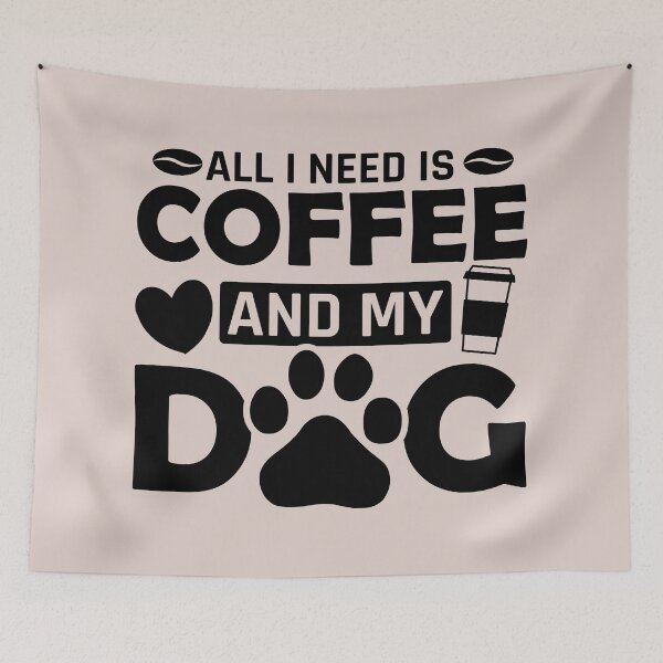 Item preview, ALL I NEED IS COFFEE AND MY DOG designed and sold by HASSANBADRI2050.