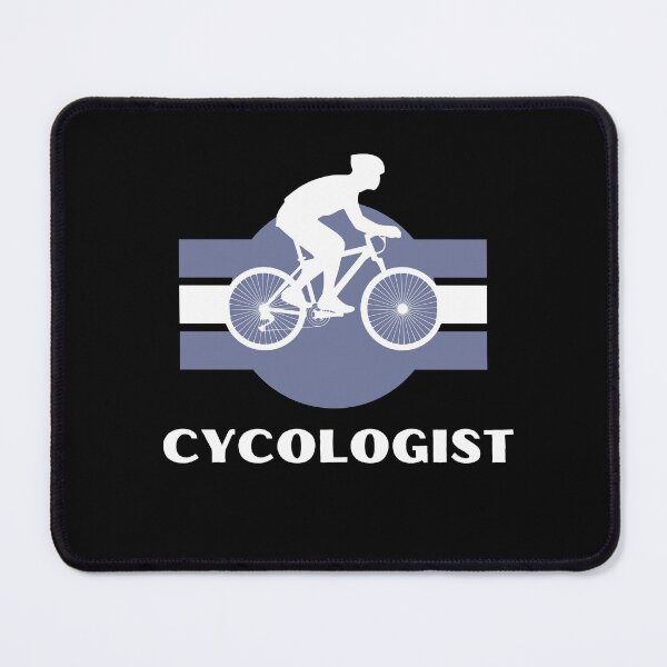 Item preview, Cycologist For Cyclers designed and sold by thecooltable.