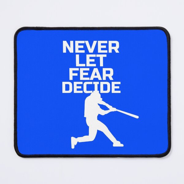 Item preview, NEVER LET FEAR DECIDE designed and sold by Ethos Bubbles.