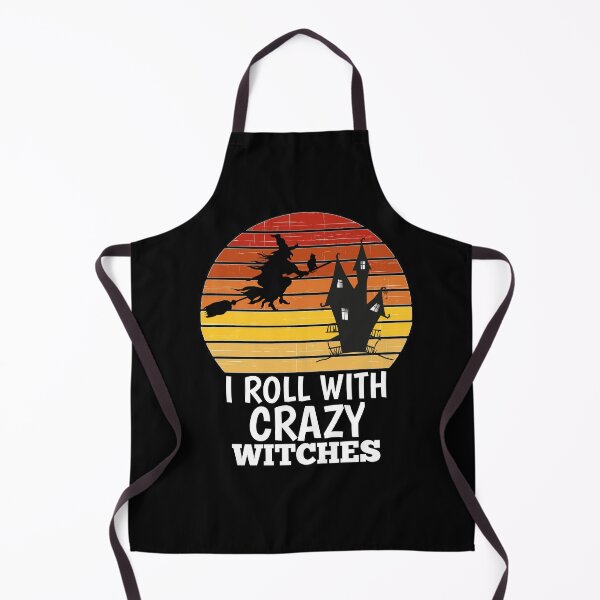 Item preview, I Roll With Crazy Witches Halloween Witch designed and sold by The Nova Prints .