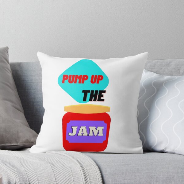 Item preview, Pump up the jam designed and sold by Sp1d3rkn1ght.
