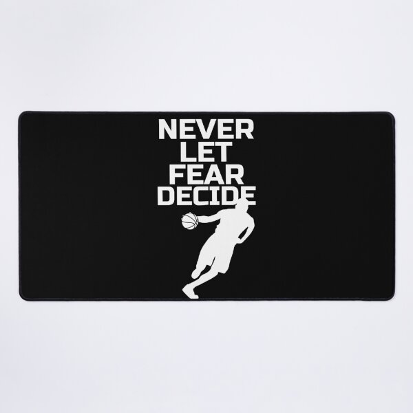 Item preview, NEVER LET FEAR DECIDE designed and sold by Ethos Bubbles.