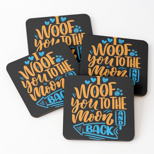Item preview, I woof you to the moon and back designed and sold by MHabeeb.