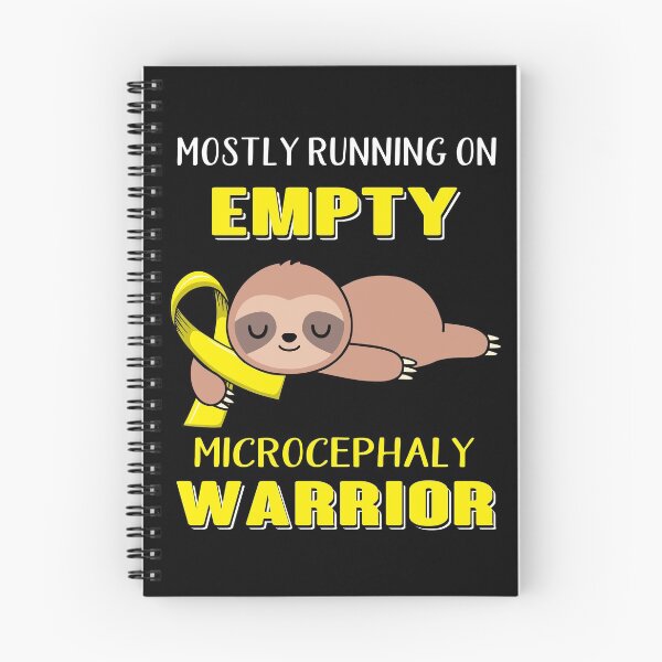 Item preview, Mostly Running On Empty Microcephaly Warrior designed and sold by Brad-FI.