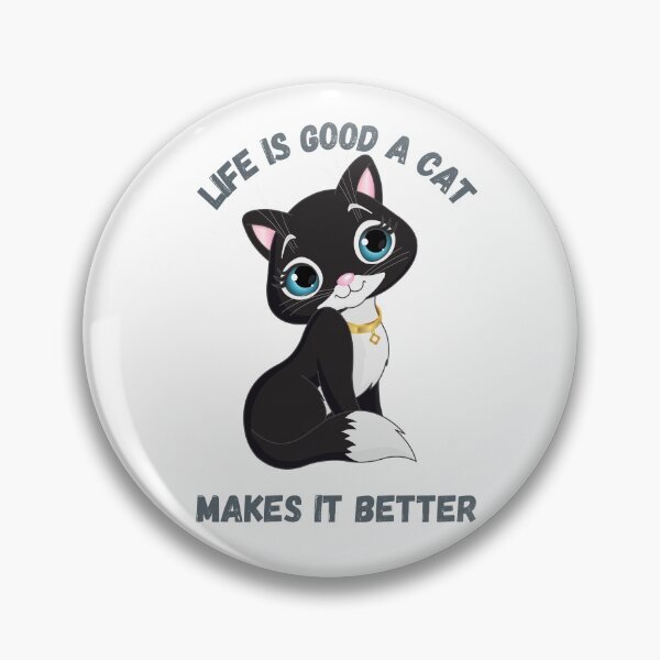 Item preview, Life is good a cat makes it better designed and sold by EagleArtist12.