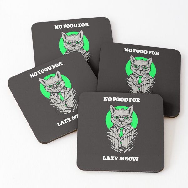 Item preview, NO FOOD FOR LAZY MEOW designed and sold by Luckydoe1.