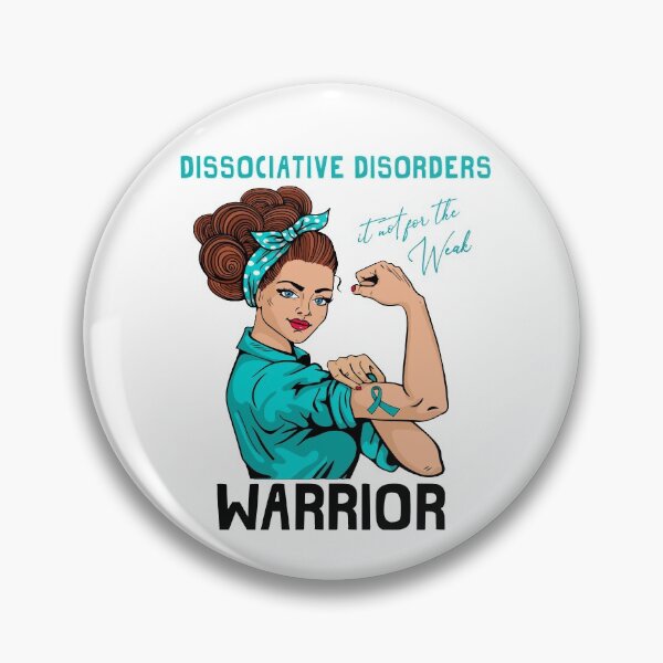 Item preview, DISSOCIATIVE DISORDERS Warrior It's Not For The Weak designed and sold by largellie.