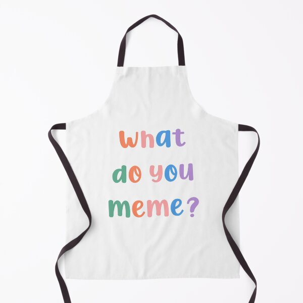 Item preview, what do you meme? designed and sold by hannabtti.