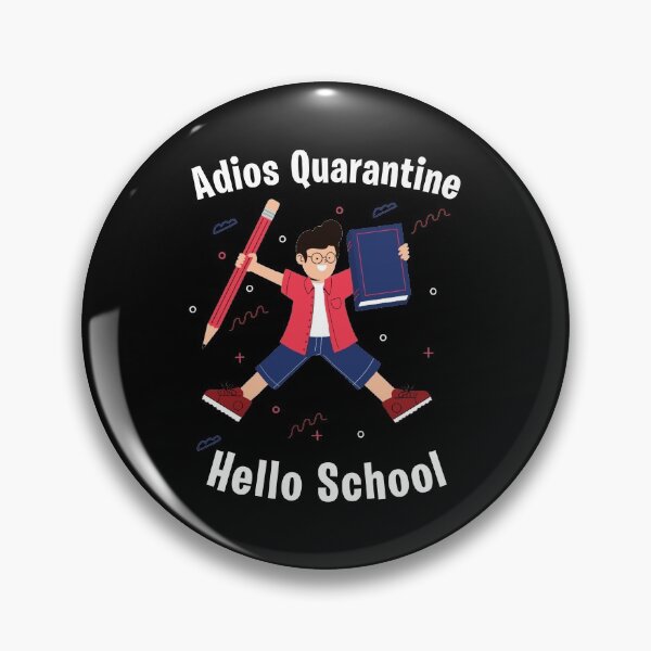 Item preview, Adios Quarantiene - Student designed and sold by StarsForgers.