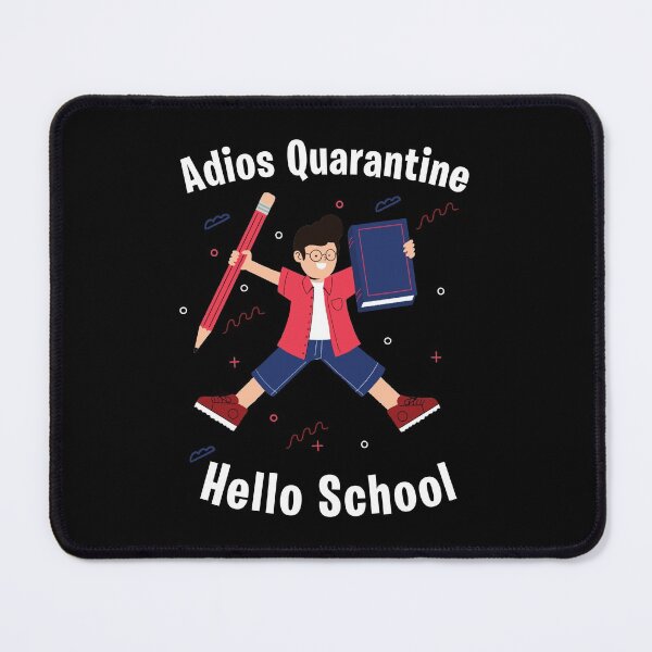 Item preview, Adios Quarantiene - Student designed and sold by StarsForgers.