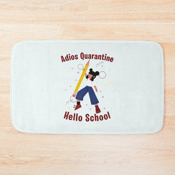 Item preview, Adios Quarantiene - School designed and sold by StarsForgers.