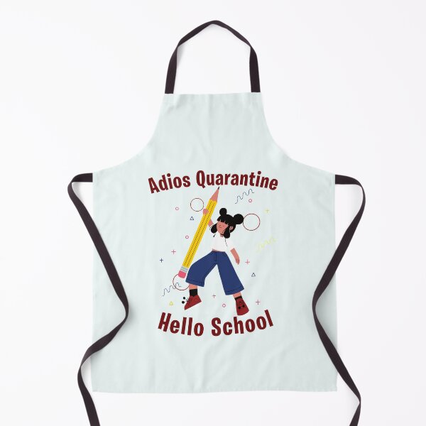 Item preview, Adios Quarantiene - School designed and sold by StarsForgers.