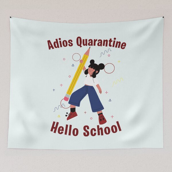 Item preview, Adios Quarantiene - School designed and sold by StarsForgers.