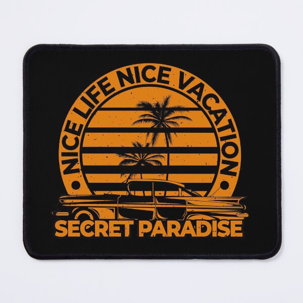 Item preview, Nice Life Nice Vacation designed and sold by MHabeeb.