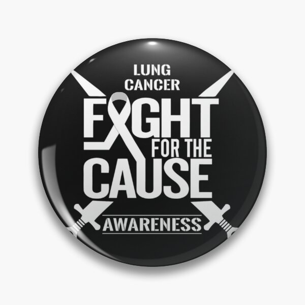 Item preview, Fight For The Cause Lung Cancer designed and sold by Clavitaps.