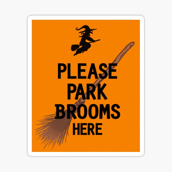 Witch’s Broom Parking Sign Sticker
