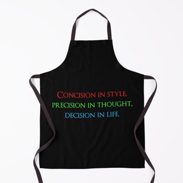 Item preview, Concision in style, precision in thought, decision in life. Quotes store designed and sold by QuotesStore-2.