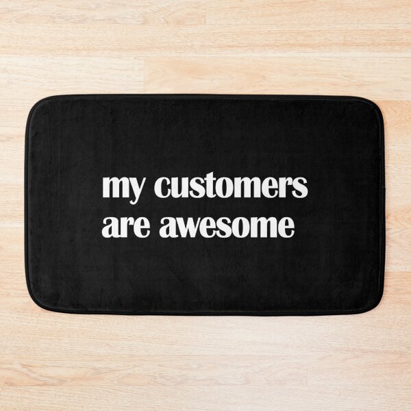 Item preview, My customers are awesome designed and sold by BOSHIRT.