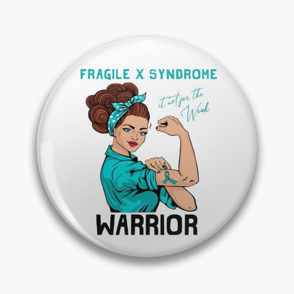 Item preview, FRAGILE X SYNDROME Warrior It's Not For The Weak designed and sold by largellie.