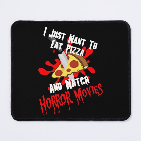 Item preview, I Just Want To Eat Pizza And Watch Horror Movies designed and sold by printhappy4you.