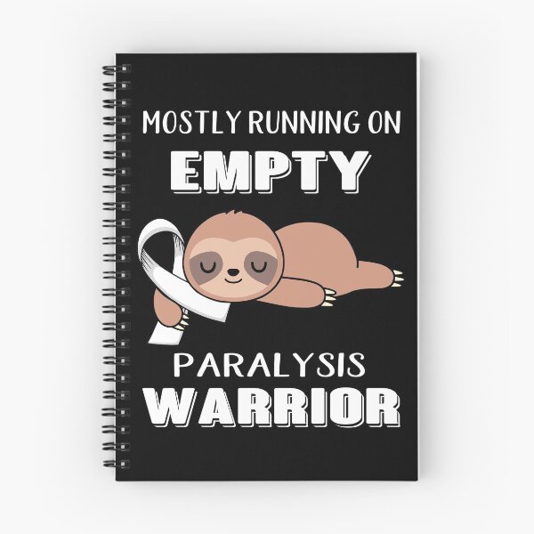Item preview, Mostly Running On Empty Paralysis Warrior designed and sold by Brad-FI.