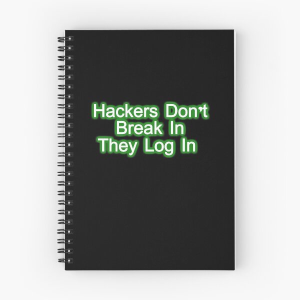 Item preview, Hackers Don't Break In They Login designed and sold by Gnfree.