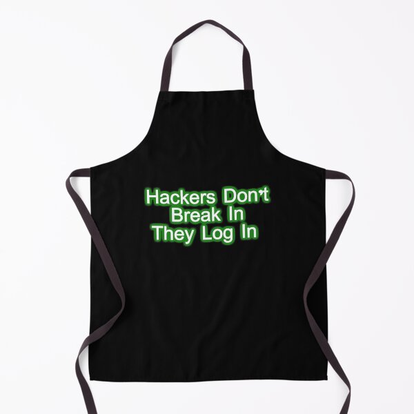 Item preview, Hackers Don't Break In They Login designed and sold by Gnfree.