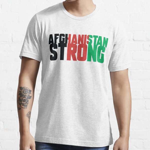 "AFGHANISTAN STRONG NO TALIBAN peace " Tshirt for Sale by RackSabbath