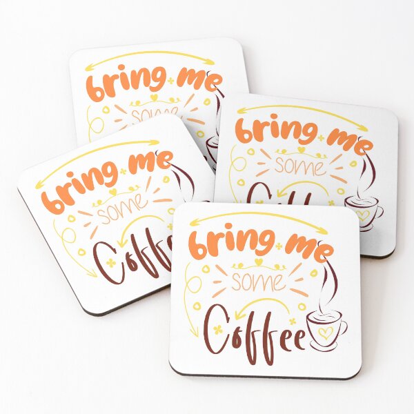 Item preview, Bring Me Some Coffee Cool Awesome Gift For Coffee Lovers designed and sold by Reyano.