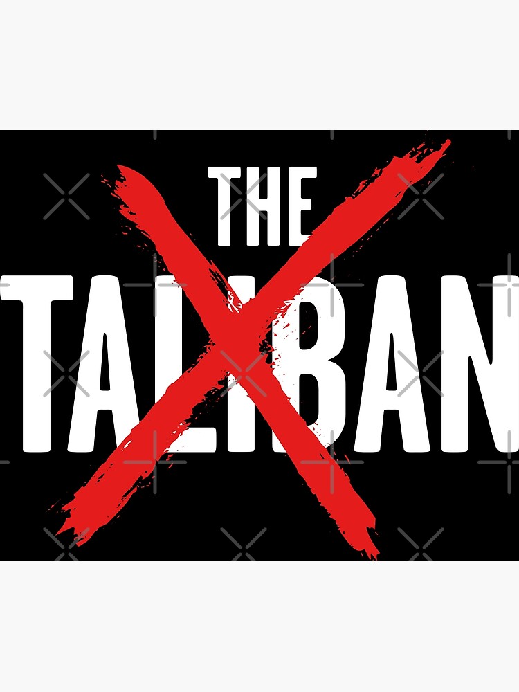 "NO TALIBAN Pro Afghanistan peace " Poster for Sale by RackSabbath