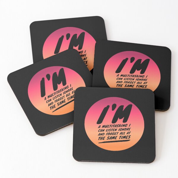 Item preview, I'm a multitasking I can listen ignore and forget all at the same times  designed and sold by Mounirmsaadi.