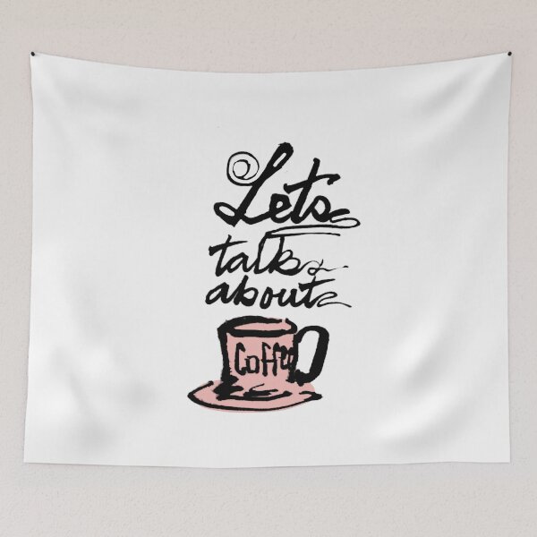 Item preview, LETS TALK ABOUT COFFEE designed and sold by manuelunsui.